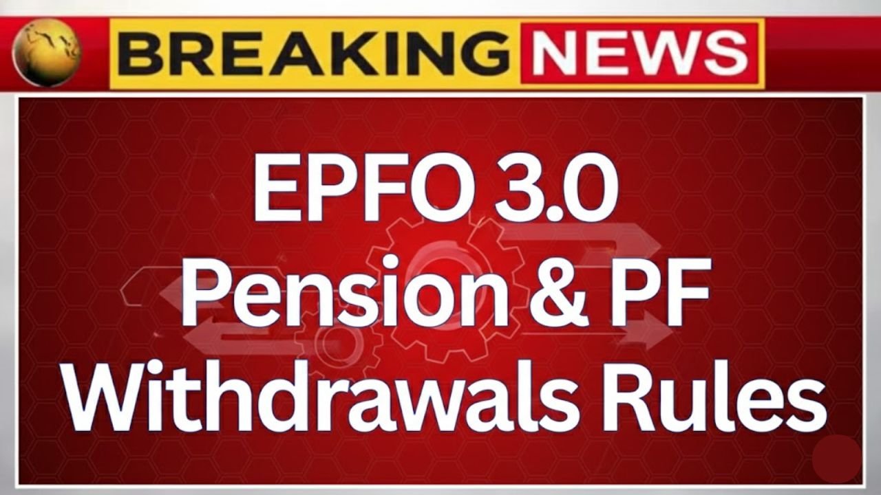 EPFO Rules Changed Under EPFO 3.0